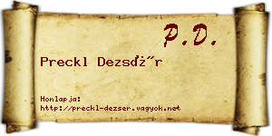 Preckl Dezsér névjegykártya